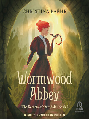 Wormwood Abbey - Audiobook